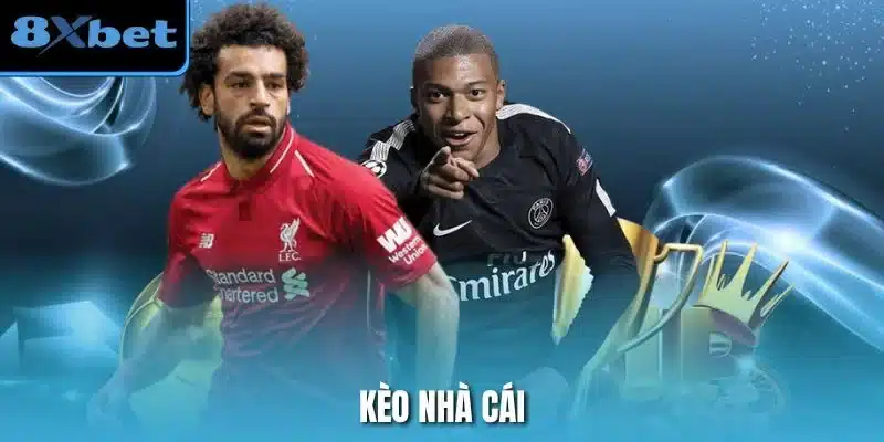 Kèo Nhà Cái 8xbet – Những Điều Bet Thủ Cần Lưu Ý Khi Tham Gia – ins.za.com