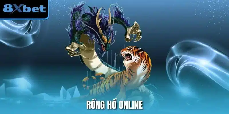 Rồng Hổ Online 8xbet – Mẹo Chơi Bất Bại Từ Cao Thủ Cho Người Mới – ins.za.com